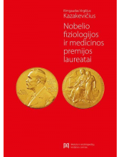 Nobelio fiziologijos irmedicinos premijos laureatai - Humanitas