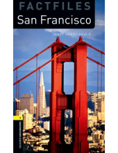 Oxford Bookworms 3E 1: On San Francisco - Humanitas