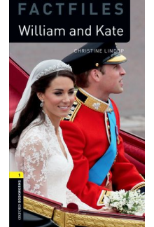 Oxford Bookworms 3E 1: William & Kate - Humanitas