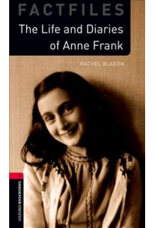 Oxford Bookworms Library Level 3 Anne Frank  (3rd revised edition) - Humanitas