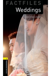 Oxford Bookworms Library (skaitiniai) 3E 1: Weddings - Humanitas