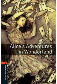 OBL 3E 2: Alice's Adventuresin Wonderland - Humanitas