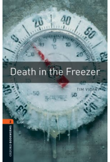Oxford Bookworms Library: Stage 2: Death in the Freezer - Humanitas