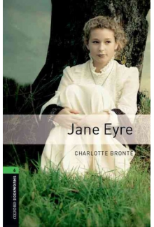 Oxford Bookworms Library Level 6 Jane Eyre audio pack. 3rd revised edition - Humanitas