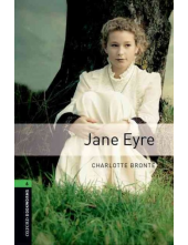 Oxford Bookworms Library Level 6 Jane Eyre audio pack. 3rd revised edition - Humanitas