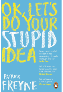 OK, Let's Do Your Stupid Idea - Humanitas