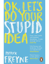 OK, Let's Do Your Stupid Idea - Humanitas