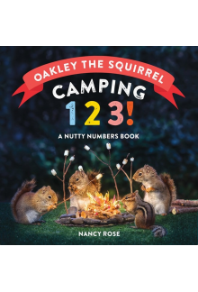 Oakley the Squirrel: Camping 1, 2, 3! - Humanitas