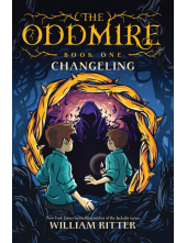 Oddmire, Book 1: Changeling - Humanitas