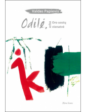 Odilė arba oro uostų vienatvė - Humanitas