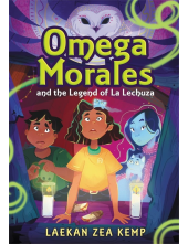 Omega Morales and the Legend of La Lechuza - Humanitas