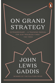On Grand Strategy - Humanitas