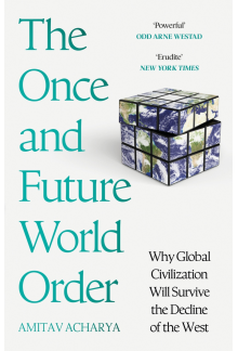 Once and Future World Order - Humanitas