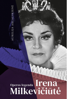 Operos legenda Irena Milkevičiūtė - Humanitas