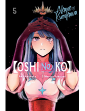 [Oshi No Ko], Vol. 5 - Humanitas