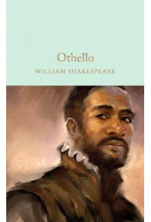 Othello: The Moor of VeniceWilliam Shakespeare - Humanitas