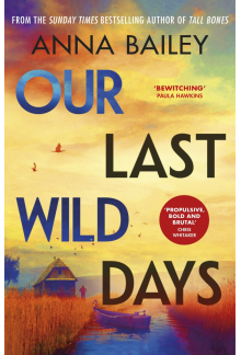 Our Last Wild Days - Humanitas