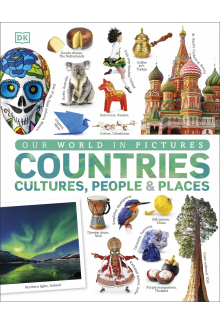 Our World in Pictures: Countries, Cultures, People & Places - Humanitas