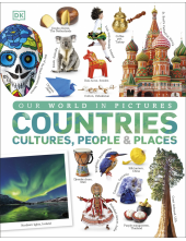 Our World in Pictures: Countries, Cultures, People & Places - Humanitas