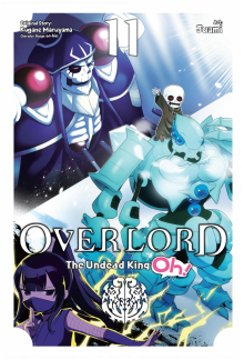 Overlord: The Undead King Oh!, Vol. 11 - Humanitas