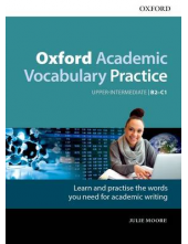 Oxford Academic Vocabulary Practice Upper-Intermediate B2-C1 with Key, Upper-intermediate B2-C1 - Humanitas