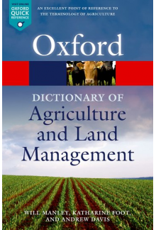 Oxford Dictionary of Agriculture and Land Management - Humanitas