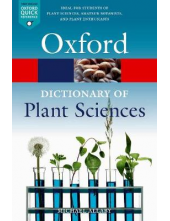 Oxford Dictionary of Plant Sciences; 4th ed. - Humanitas