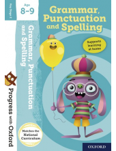 Progress with Oxford:: Grammar, Punctuation and Spelling Age 8-9 - Humanitas