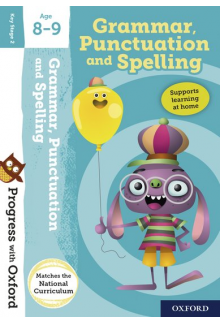 Progress with Oxford:: Grammar, Punctuation and Spelling Age 8-9 - Humanitas