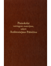 Pamokslai vairingose materijose, sakyti Ambroziejaus Pabrėžos - Humanitas