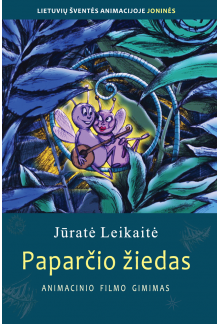 Paparčio žiedas. Animacinio filmo gimimas - Humanitas