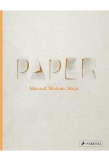 Paper: Material, Medium,Magic - Humanitas