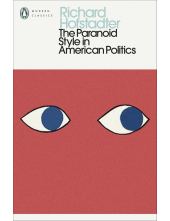 Paranoid Style in American Politics - Humanitas