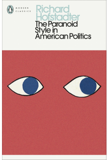 Paranoid Style in American Politics - Humanitas