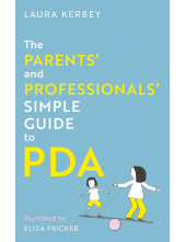 Parents’ and Professionals’ Simple Guide to PDA - Humanitas