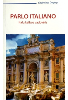Parlo Italiano: italų kalbos vadovėlis - Humanitas