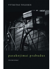 Pasakojimai prabudus.Atsiminimai (nauj.leid.) - Humanitas