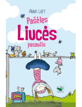 Pašėlęs Liucės pasaulis - Humanitas