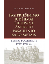 Pasipriešinimo judėjimai Lietuvoje antrojo Pasaulinio karo m - Humanitas