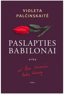 Paslapties babilonai arba aštau siunčiu labų dienų - Humanitas