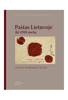 Paštas Lietuvoje iki 1918 metų - Humanitas