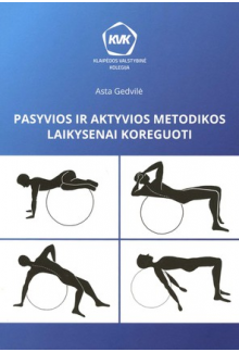 Pasyvios ir aktyvios metodikos laikysenai koreguoti - Humanitas