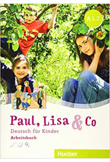 Paul, Lisa & Co A1.2 Arbeitsbuch (pratybos) - Humanitas