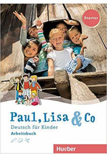 Paul, Lisa & Co. Starter Arbeitsbuch (pratybos) - Humanitas