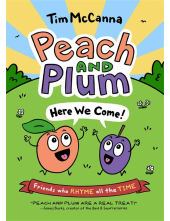 Peach and Plum: Here We Come! - Humanitas