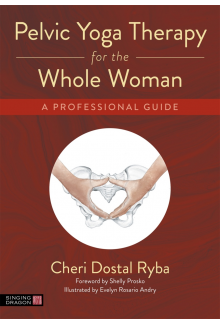 Pelvic Yoga Therapy for the Whole Woman - Humanitas