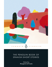 Penguin Book of Spanish Short Stories - Humanitas
