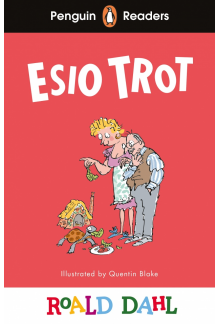 Penguin Readers Level 1: Roald Dahl Esio Trot (ELT Graded Reader) - Humanitas
