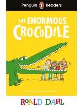 Penguin Readers Level 1: Roald Dahl The Enormous Crocodile (ELT Graded Reader) - Humanitas