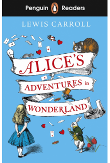 Penguin Readers Level 2: Alice's Adventures in Wonderland (ELT Graded Reader) - Humanitas